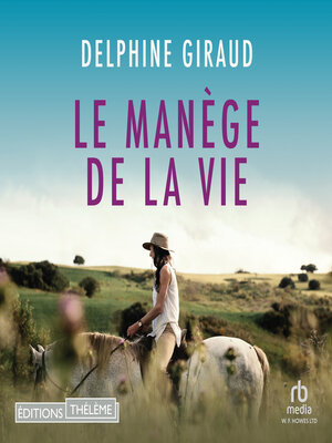 cover image of Le Manège de la vie